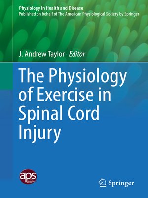 cover image of The Physiology of Exercise in Spinal Cord Injury
